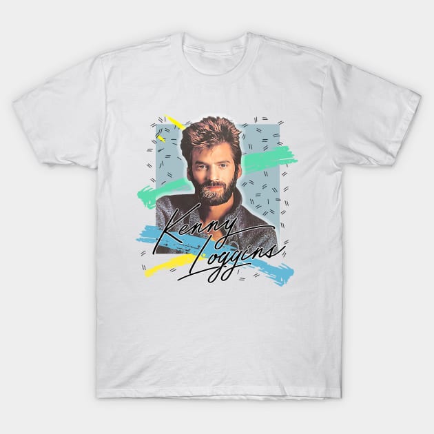 Kenny Loggins / 80s Aesthetic Fan Art Design T-Shirt by DankFutura